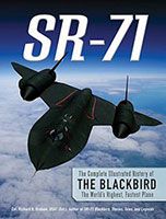 SR-71 Revealed: The Untold Story By Richard Graham